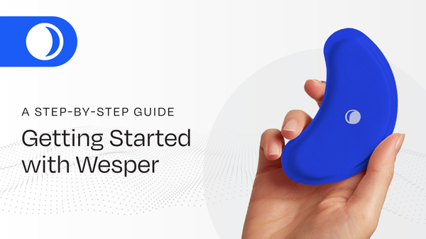 A Step-by-Step Guide to Getting Started with the Wesper App